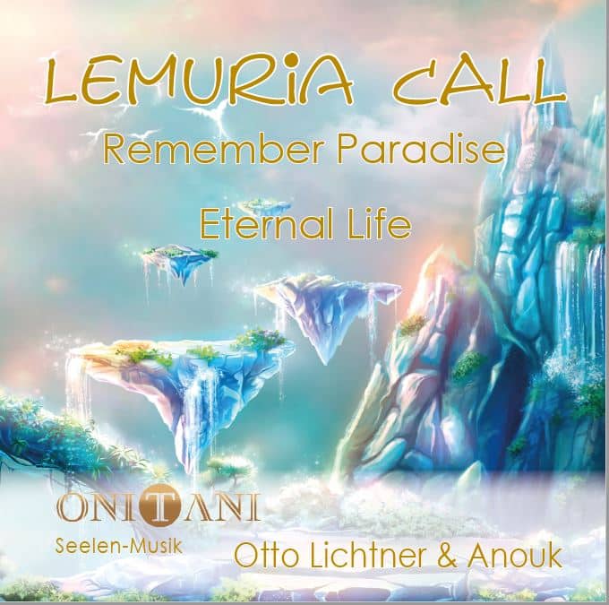 Cover LEMURIA CALL – Remember Paradise – ETERNAL LIFE