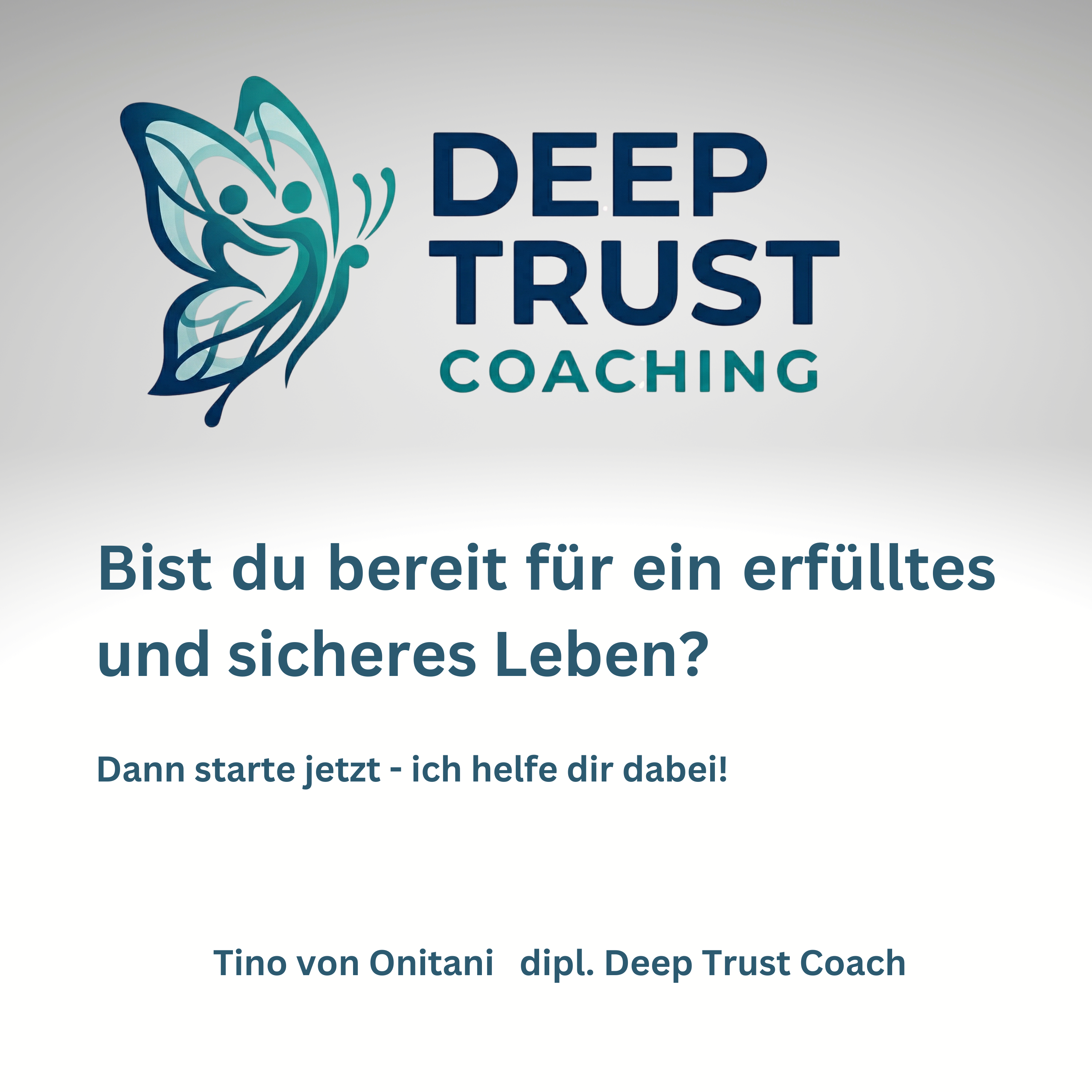 Deep Trust Coaching
